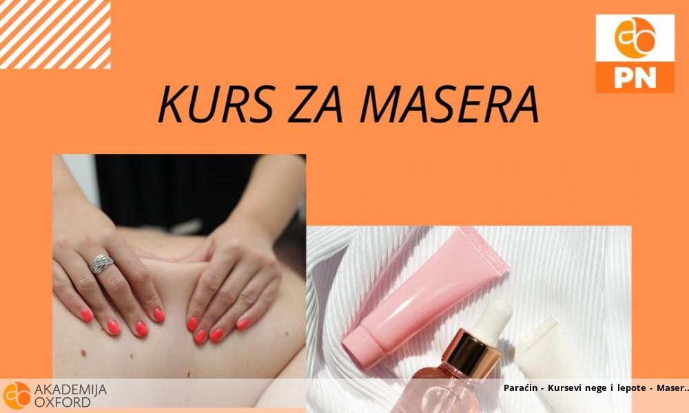 Paraćin - Kursevi nege i lepote - Maser Paraćin - Kursevi nege i lepote - Maser