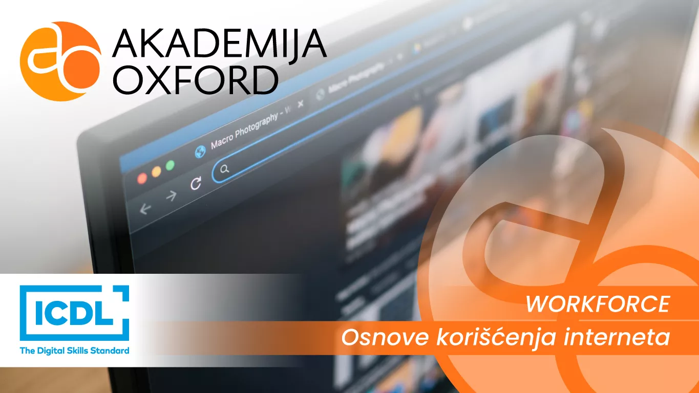 ICDL Workforce - Osnove korišćenja interneta ICDL Workforce - Osnove korišćenja interneta