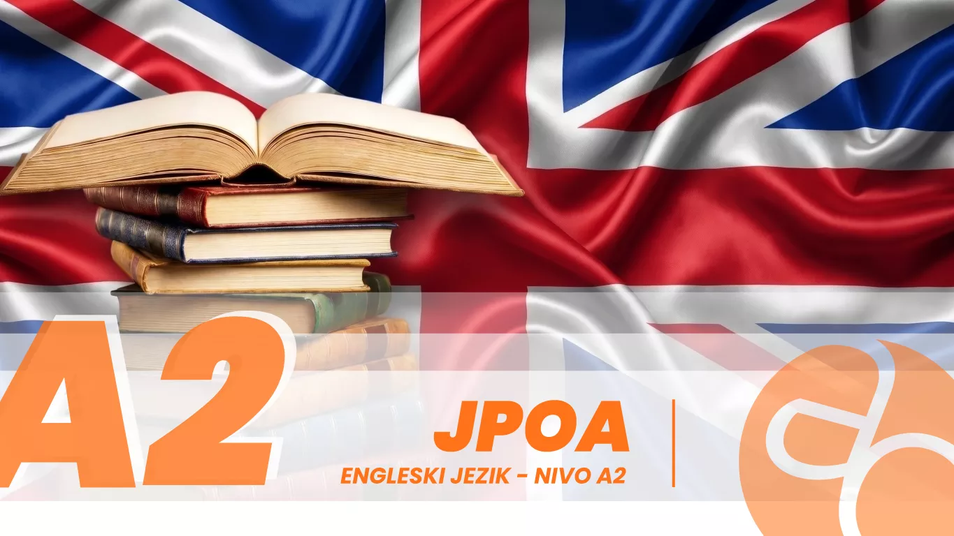JPOA - Engleski jezik - nivo A2 JPOA - Engleski jezik - nivo A2