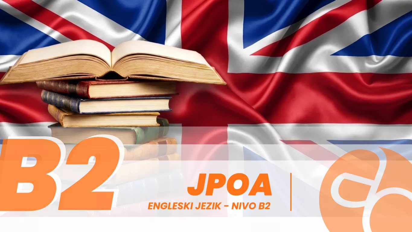 JPOA - Engleski jezik - nivo B2 JPOA - Engleski jezik - nivo B2