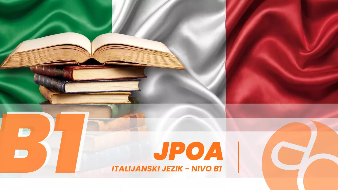 JPOA - Italijanski jezik - nivo B1 JPOA - Italijanski jezik - nivo B1