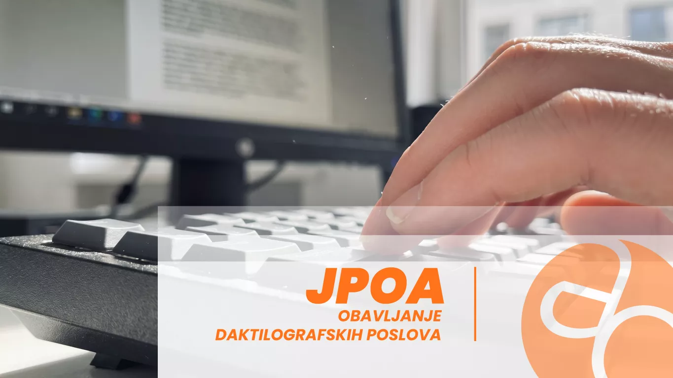 JPOA - Obavljanje daktilografskih poslova JPOA - Obavljanje daktilografskih poslova