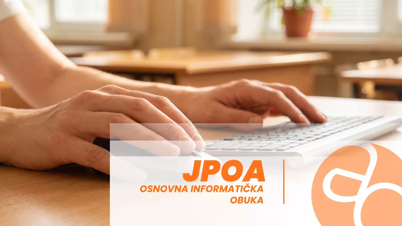 JPOA - Osnovna informatička obuka JPOA - Osnovna informatička obuka