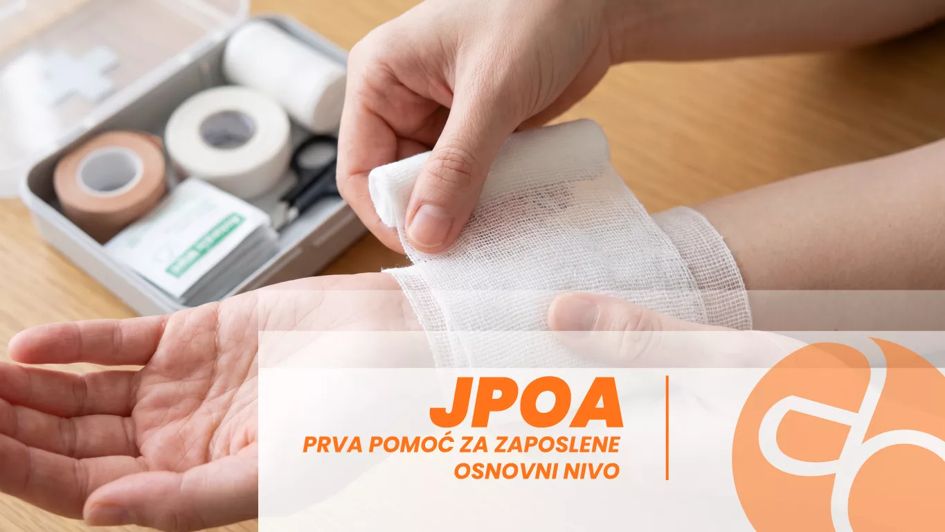 JPOA - Prva pomoć za zaposlene - osnovni nivo JPOA - Prva pomoć za zaposlene - osnovni nivo
