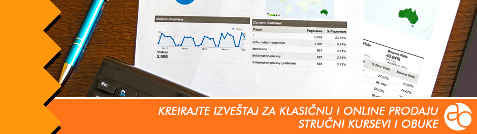 Kurs i obuka - Kako da pravilno kreirate izveštaj za klasičnu i online prodaju