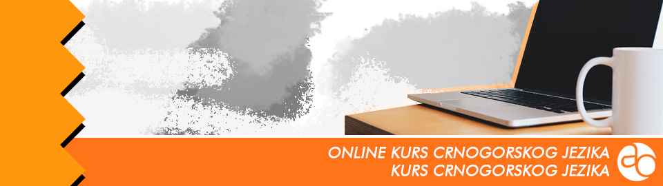 Online kurs crnogorskog jezika