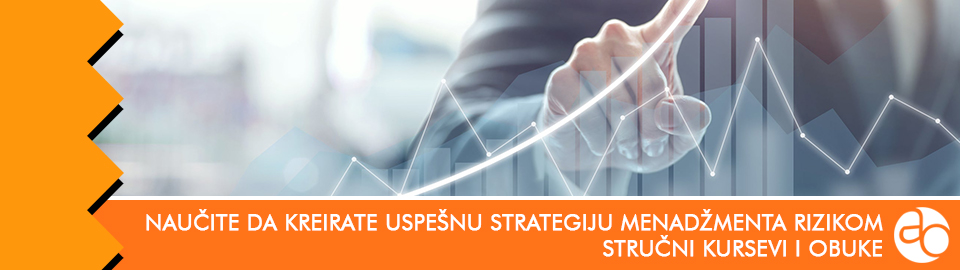 Kurs i obuka - naučite da kreirate uspešnu strategiju menadžmenta rizikom