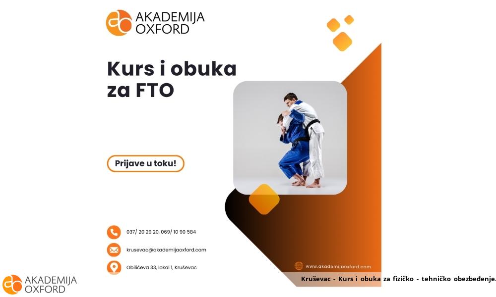 Kruševac - Kurs i obuka za fizičko - tehničko obezbeđenje