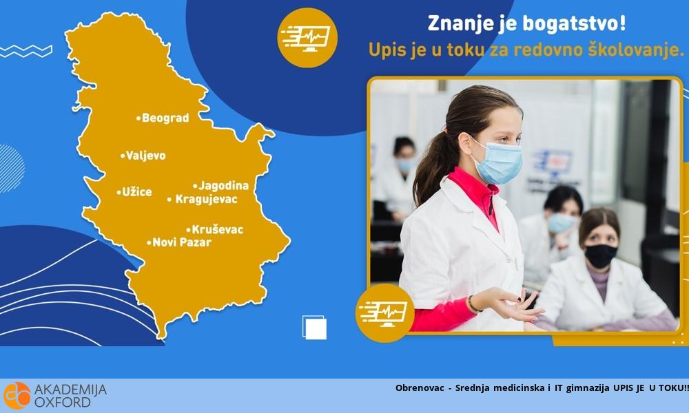 Obrenovac - Srednja medicinska i IT gimnazija UPIS JE U TOKU!!