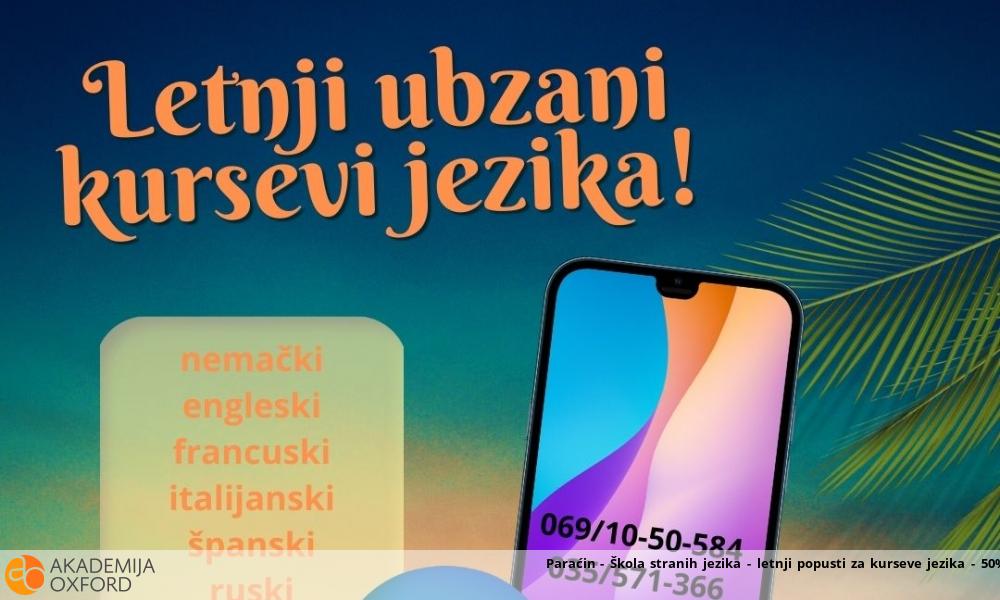 Paraćin - Škola stranih jezika - letnji popusti za kurseve jezika - 50%