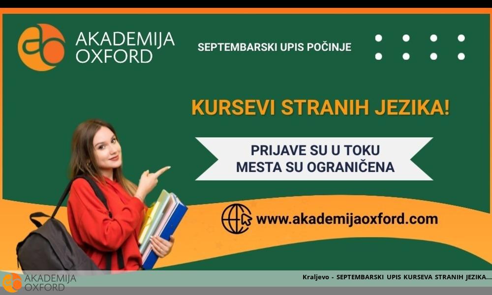 Kraljevo - SEPTEMBARSKI UPIS KURSEVA STRANIH JEZIKA