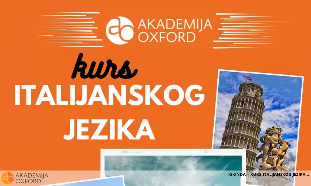 KIKINDA - KURS ITALIJANSKOG JEZIKA