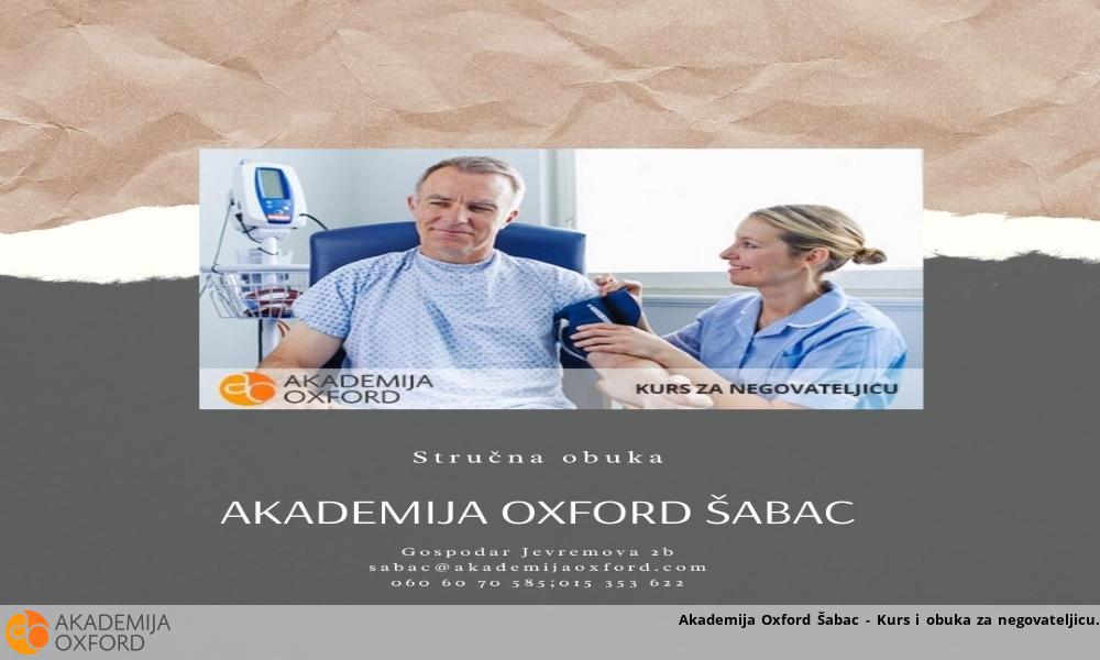 Akademija Oxford Šabac - Kurs i obuka za negovateljicu