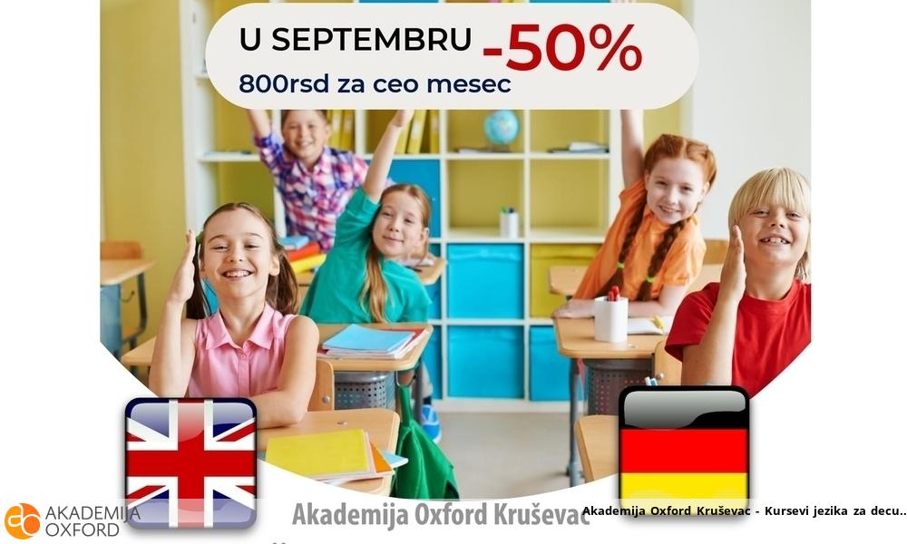 Akademija Oxford Kruševac - Kursevi jezika za decu