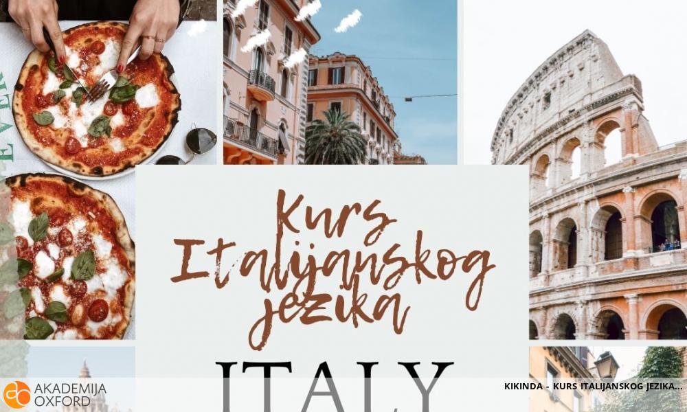 KIKINDA - KURS ITALIJANSKOG JEZIKA