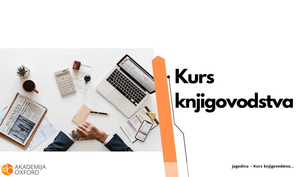 Jagodina - Kurs knjigovodstva