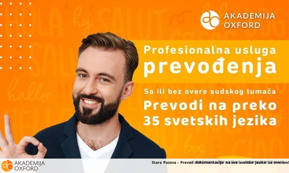 Stara Pazova - Prevod dokumentacije na sve svetske jezike sa overom!