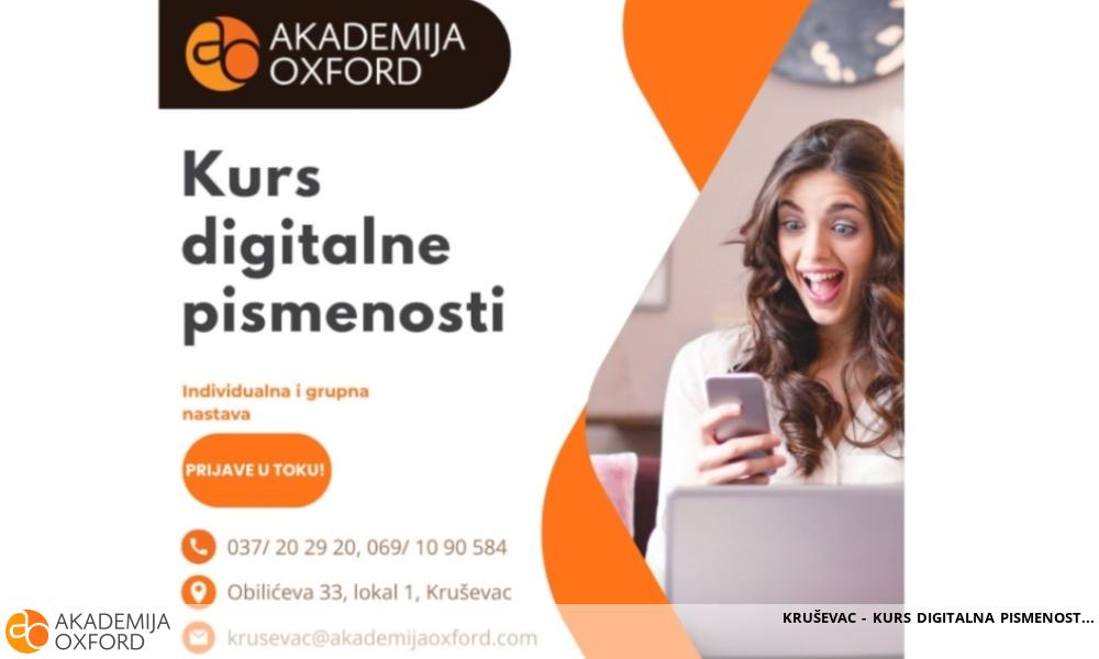 KRUŠEVAC - KURS DIGITALNA PISMENOST