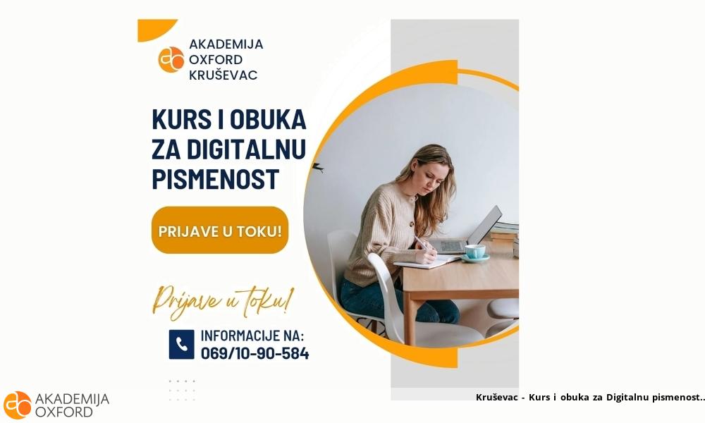 Kruševac - Kurs i obuka za Digitalnu pismenost