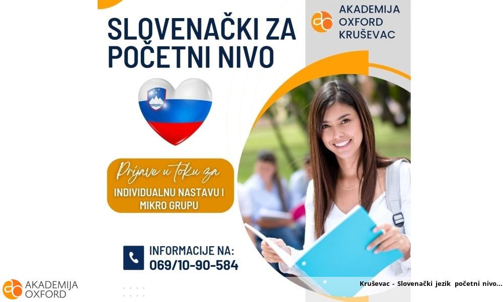 Kruševac - Slovenački jezik početni nivo