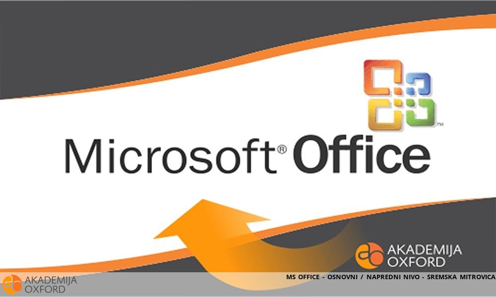 MS OFFICE - OSNOVNI / NAPREDNI NIVO - SREMSKA MITROVICA