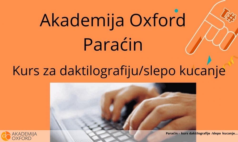 Paraćin - kurs daktilografije /slepo kucanje