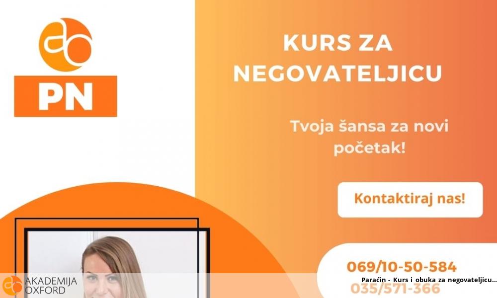 Paraćin - Kurs i obuka za negovateljicu