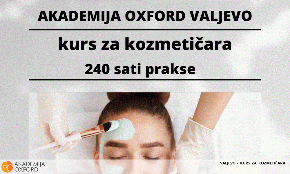 VALJEVO - KURS ZA KOZMETIČARA