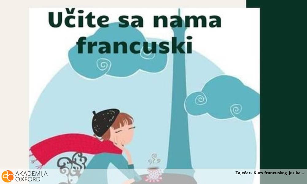 Zaječar- Kurs francuskog jezika