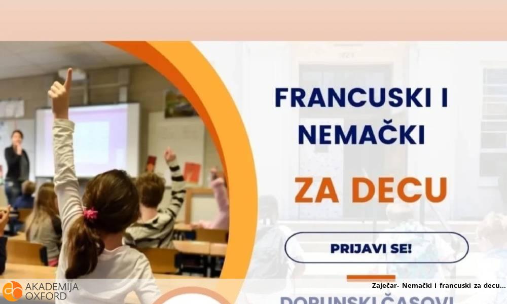 Zaječar- Nemački i francuski za decu