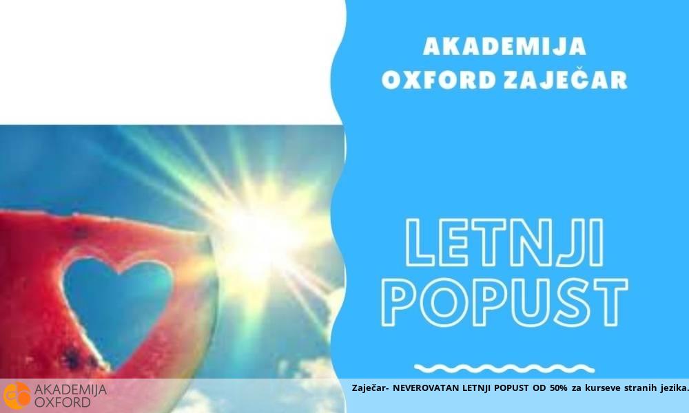 Zaječar- NEVEROVATAN LETNJI POPUST OD 50% za kurseve stranih jezika